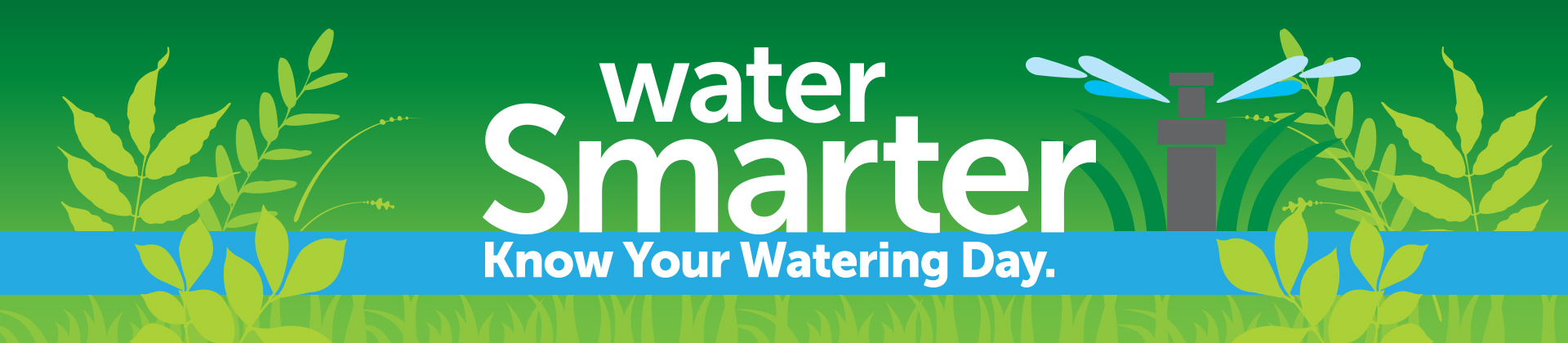 Water Smarter: Know you watering days