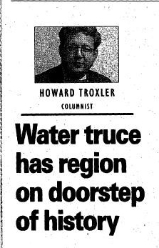 Newspaper article: Water truce has region on doorstep of history
